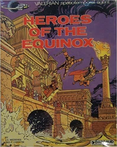 Heroes of the Equinox (Valerian spatiotemporal agent)