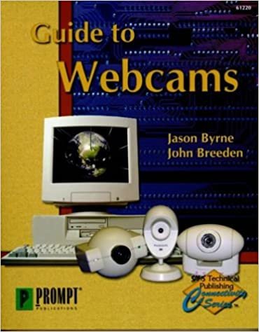 Guide to Webcams (SAMS Technical Publishing connectivity series)