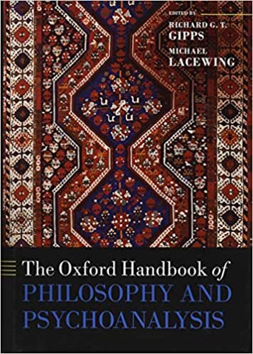 The Oxford Handbook of Philosophy and Psychoanalysis (Oxford Handbooks Online)
