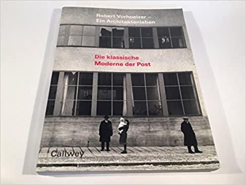 Robert Vorhoelzer - Ein Architektenleben: Die klassische Moderne der Post. Katalog zur Ausstellung indir