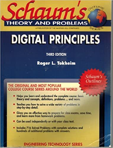 Schaum's Outline of Theory and Problems of Digital Principles (Schaum's Outlines)