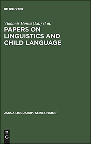 Papers on Linguistics and Child Language (Janua Linguarum. Series Maior)