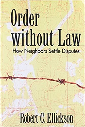 Order Without Law: How Neighbors Settle Disputes indir
