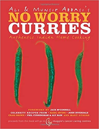 Ali and Munsif Abbasi's No Worry Curries: Authentic Indian Home Cooking