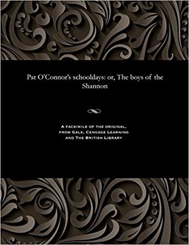 Pat O'Connor's schooldays: or, The boys of the Shannon