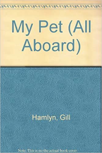 My Pet (All Aboard)
