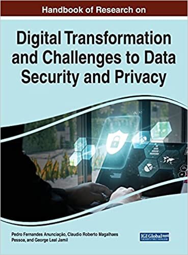 Digital Transformation and Challenges to Data Security and Privacy (Advances in Information Security, Privacy, and Ethics)