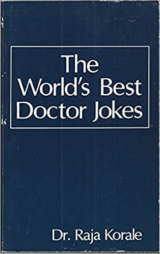 The World's Best Doctor Jokes (World's best jokes)