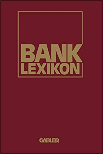 Bank-Lexikon: Handwörterbuch für das Bank- und Sparkassenwesen