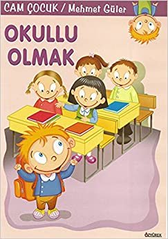 Cam Çocuk Okullu Olmak 10 Kitap Takım