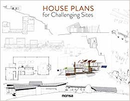 HOUSE PLANS FOR CHALLENGING SITES (Planlarıyla Site Evleri) indir