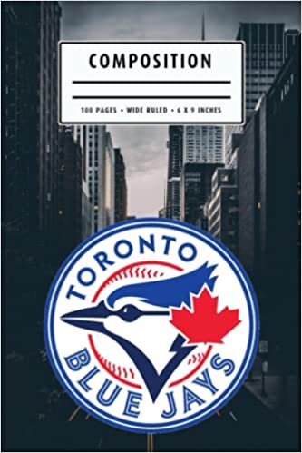 Composition : Toronto Blue Jays Notebook- To My Baseball Son , To My Baseball Dad - Baseball Notebook #14