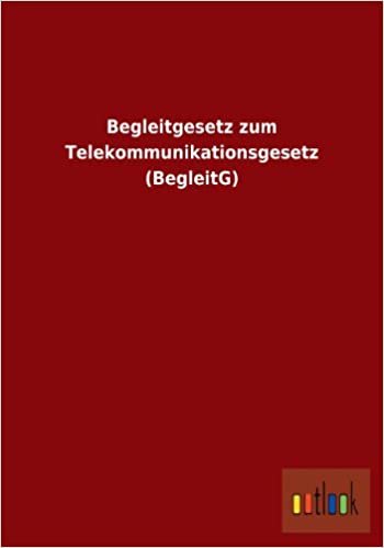 Begleitgesetz Zum Telekommunikationsgesetz (Begleitg)