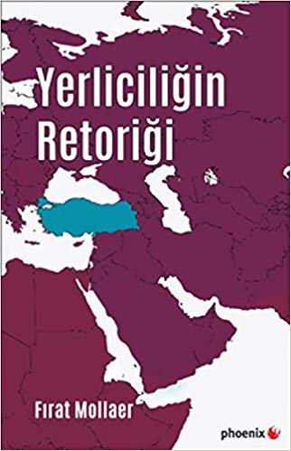 Yerliciliğin Retoriği