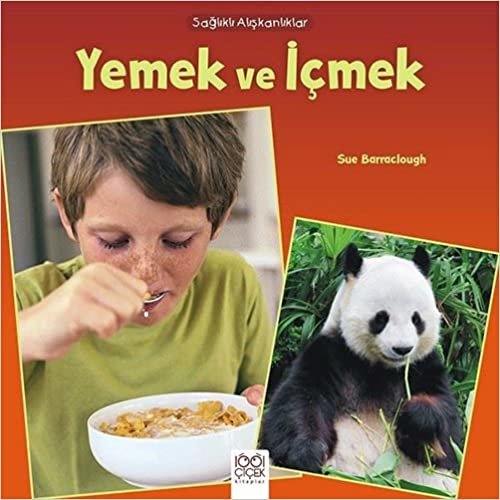 Sağlıklı Alışkanlıklar - Yemek ve İçmek indir