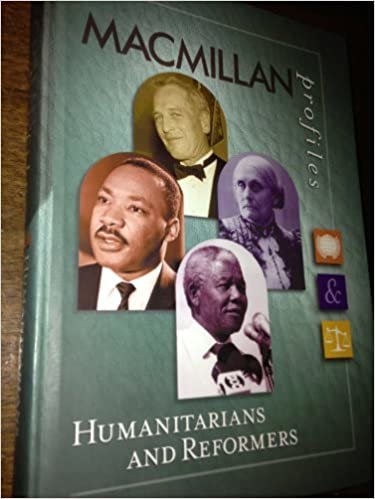 Macmillan Profiles: Humanitarians and Reformers