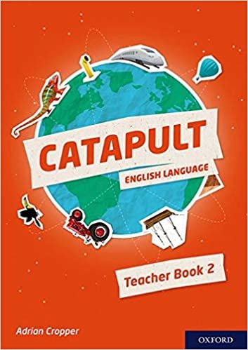 Cropper, A: Catapult: Teacher Book 2