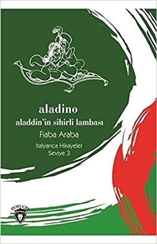 Aladino Seviye 3 Alaaddin'in Sihirli Lambası İtalyanca Hikayeler