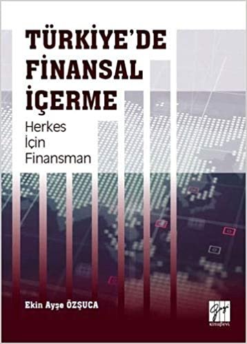 Türkiye'de Finansal İçerme: Herkes İçin Finansman