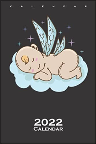 Baby with Fairy Wings Calendar 2022: Annual Calendar for Fans of flying mythical Creatures