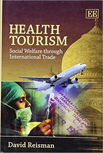 Reisman, D: Health Tourism
