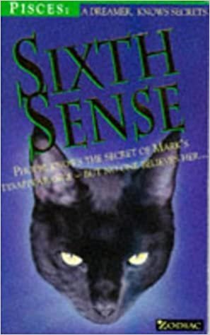 Sixth Sense (Zodiac S.: Pisces)