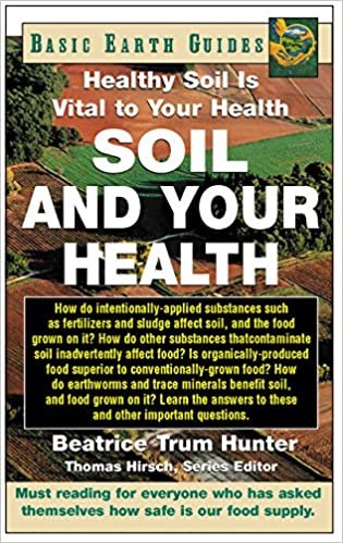 Soil and Your Health: Healthy Soil Is Vital to Your Health (Basic Health Guides)