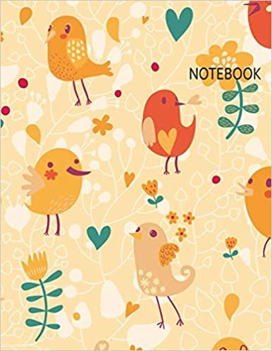 Notebook: Cute Birds and Flowers on Orange Background (8.5 x 11 Inches) -110 Pages