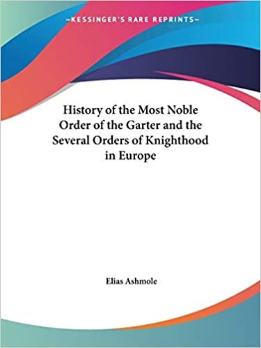 History of the Most Noble Order of the Garter indir