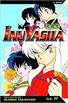 Inuyasha, Volume 11: A Feudal Fairy Tale (InuYasha (Graphic Novels))