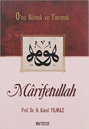 Marifetullah O'nu Bilmek ve Tanımak indir