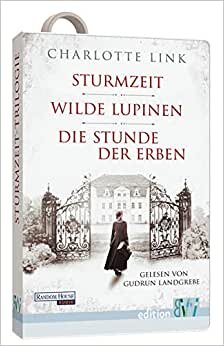 Sturmzeittrilogie: Sturmzeit, Wilde Lupinen, Die Stunde der Erben: 3 Romane in einer Box