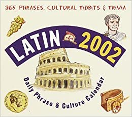 Latin 2002 Daily Phrase and Culture Calendar (Daily Phrase Calendars) indir