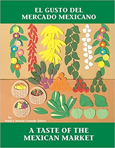 El Gusto del Mercado Mexicano (Charlesbridge Bilingual Books)