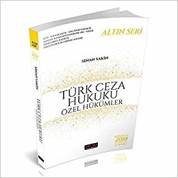 Türk Ceza Hukuku Özel Hükümler Altın Seri