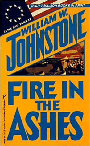 Fire in the Ashes (Zebra Books)