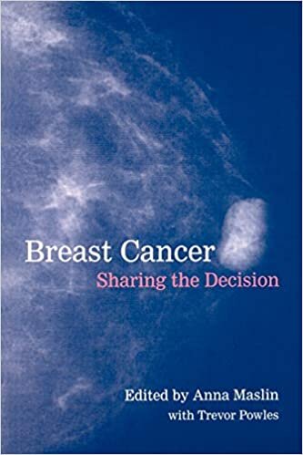 Breast Cancer : Sharing the Decision: Sharing the Decision (Oxford Medical Publications)