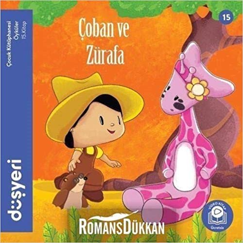 Çoban ve Zürafa: Çocuk Kütüphanesi - Öyküler 15
