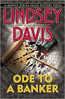 Ode to a Banker (A Marcus Didius Falco Mystery) indir