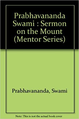 The Sermon on the Mount According to Vedanta (Mentor Series)