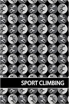 SPORT CLIMBING: Olympic Vector Pattern Backgroung, Dotted & Lined Notebook, Dot Grid and Ruled Journal, Dual Diary for Writing / Note Taking, ... Athletes, Coaches, Men, Women, Boys, Girls indir
