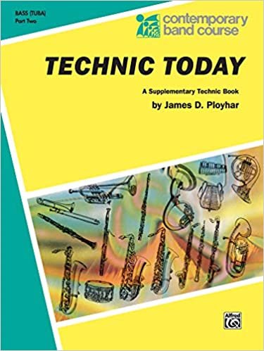 Technic Today, Part 2: Bass (Tuba) (Contemporary Band Course)