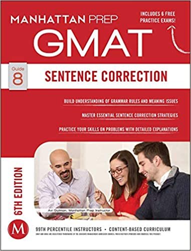 GMAT Sentence Correction (Manhattan Prep GMAT Strategy Guides, Band 8)