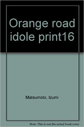 Tribulations de orange road t16 - l'idole du printemps (Les) (CROSS OVER (A))