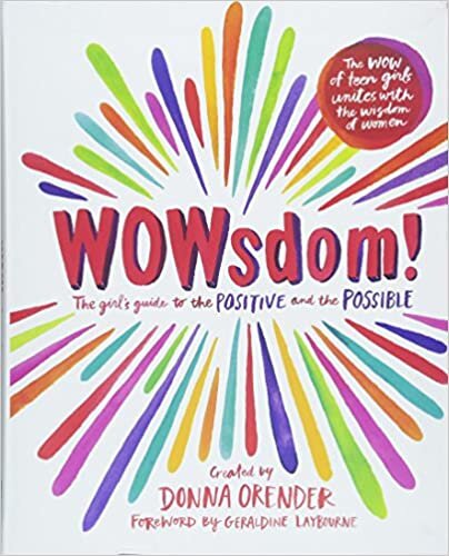 WOWsdom!: The Girls' Guide to the Positive and the Possible