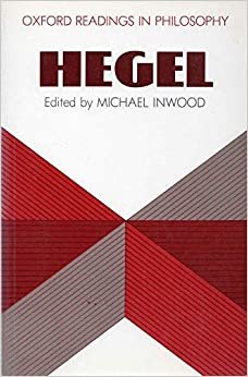 Hegel (Oxford Readings in Philosophy)