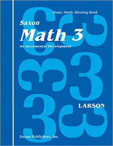 Saxon Math 3 Homeschool: Complete Kit 1st Edition (Homeschool Math Grade 3) indir