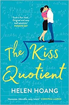 The Kiss Quotient (The Kiss Quotient series)