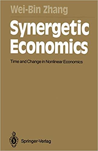 Synergetic Economics: Time and Change in Nonlinear Economics (Springer Series in Synergetics (53))