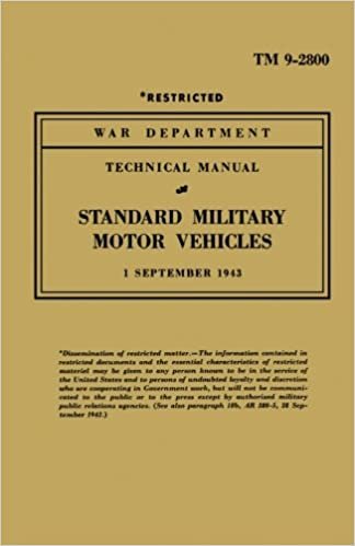STANDARD MILITARY MOTOR VEHICLES (Military Technical Manual)
